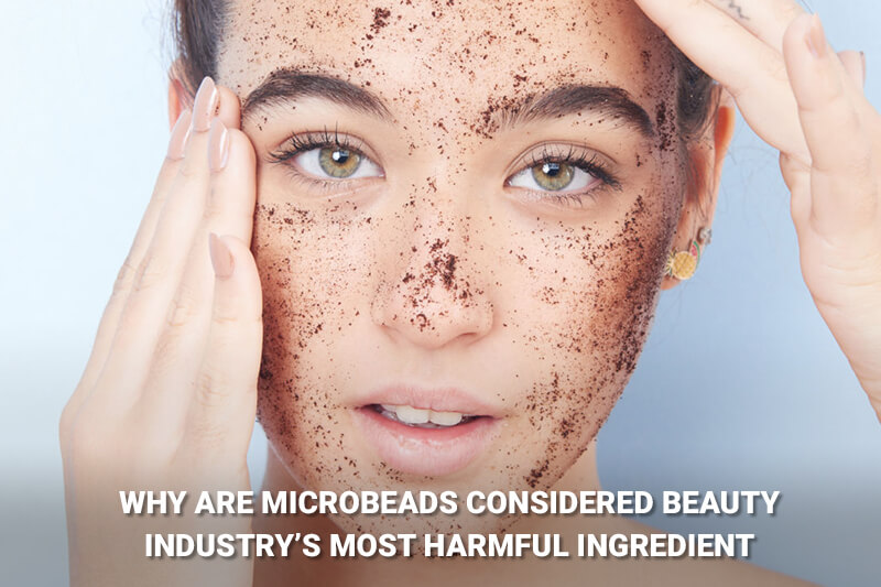 why-are-microbeads-considered-beauty-industrys-most-harmful-ingredient