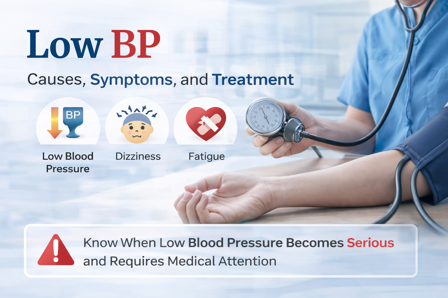 Low BP: Causes, Symptoms, and When to Worry